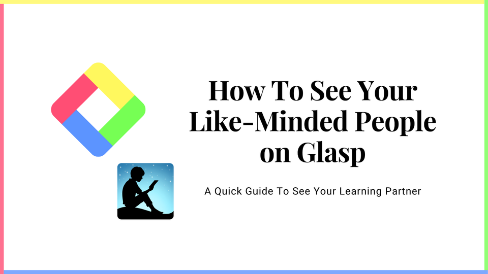 How to see your like-minded people on Glasp
