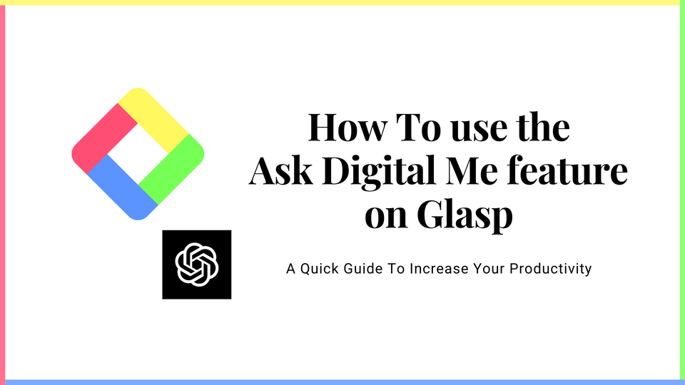 How to use the Ask Digital Me feature on Glasp