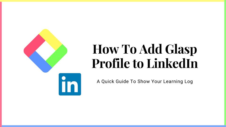 How to add Glasp Profile to LinkedIn