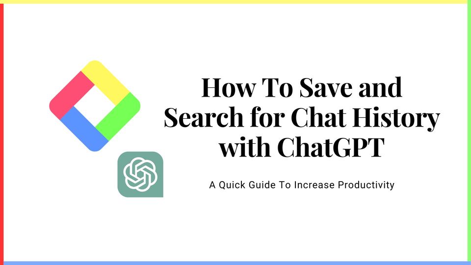 How To Save and Search for Chat History with ChatGPT