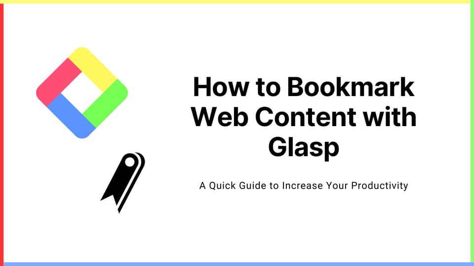 How to Bookmark Web Content with Glasp
