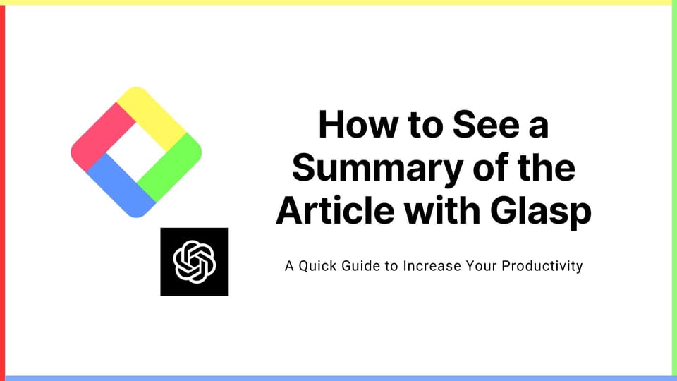 How to See a Summary of the Article with One-Click