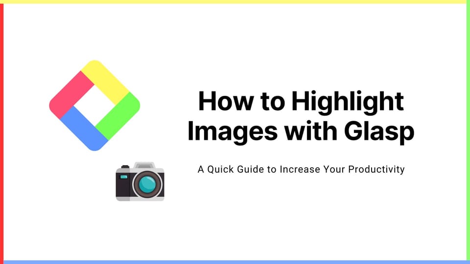 How to Highlight Images with Glasp