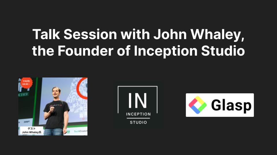 Talk Session with John Whaley, the founder of Inception Studio, an AI accelerator in San Francisco