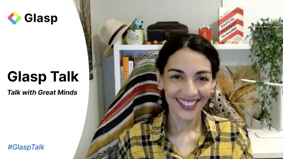 How to Build Successful Products with Radical Product Thinking | Radhika Dutt | Glasp Talk #24